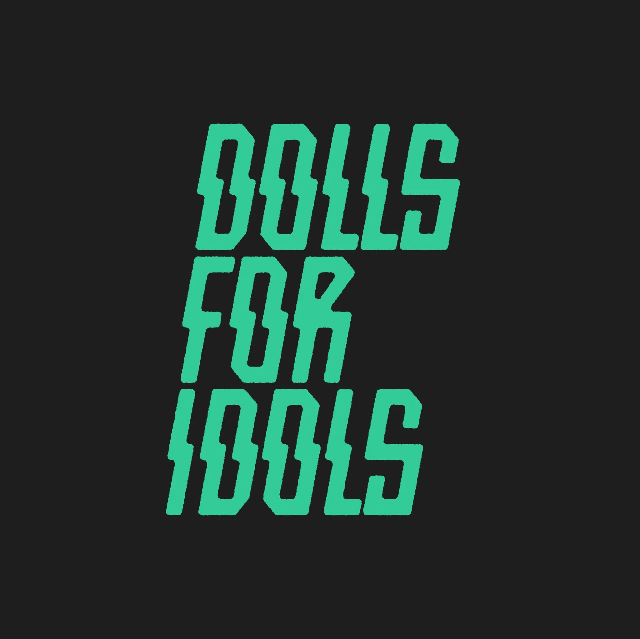 Dolls for Idols (Band)